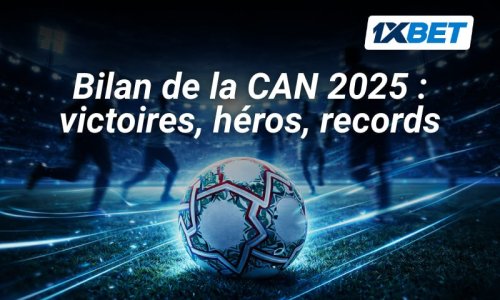 L'aube d'une nouvelle ère : Comment la CAN 2025 est devenue l'une des plus remarquables de l'histoire
